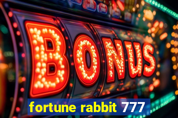 fortune rabbit 777